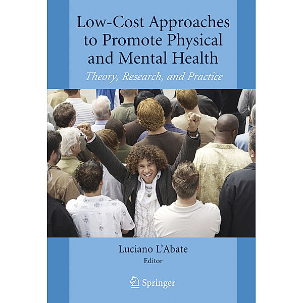 Low-Cost Approaches to Promote Physical and Mental Health