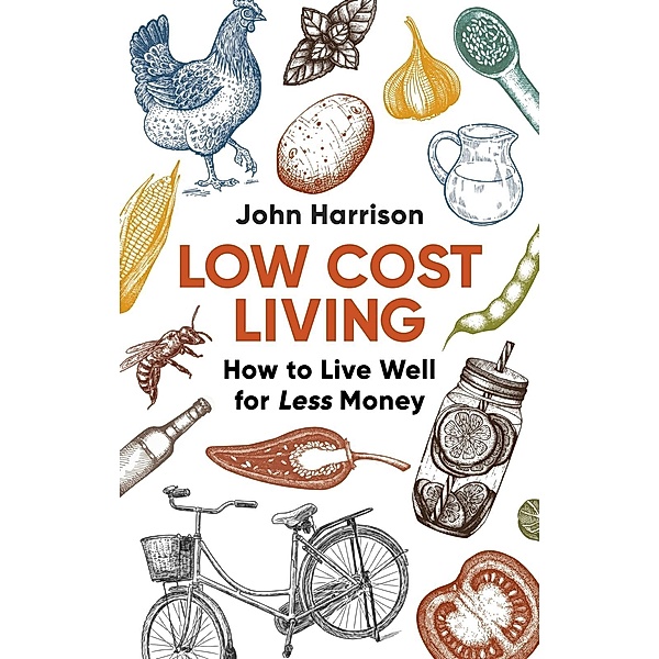 Low-Cost Living 2nd Edition, John Harrison