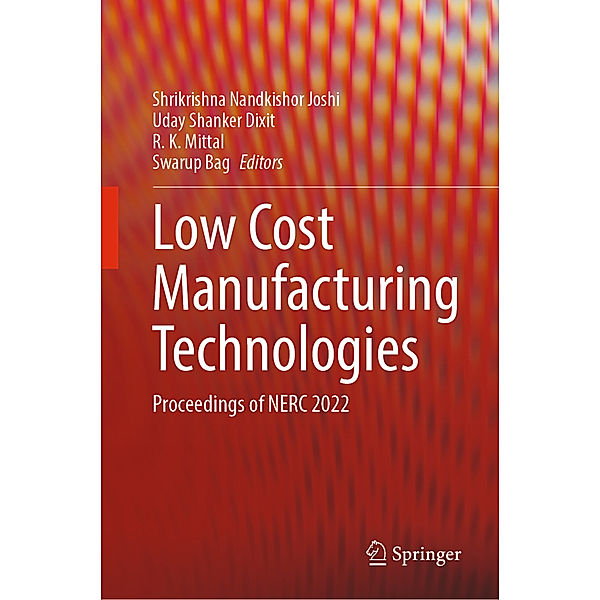 Low Cost Manufacturing Technologies