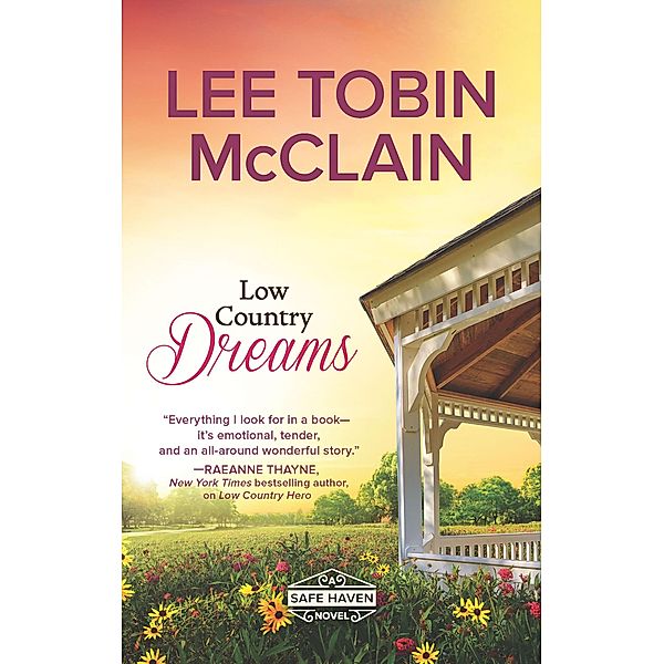 Low Country Dreams / The Safe Haven Novels, Lee Tobin McClain