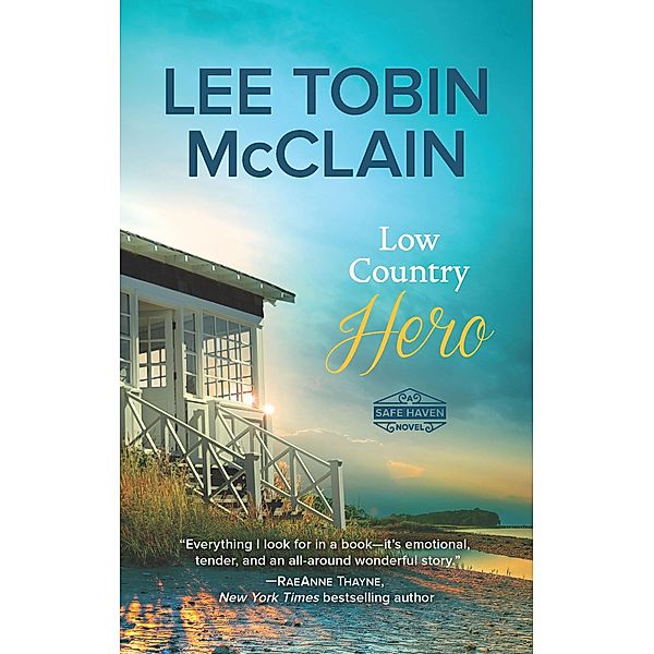 Low Country Hero / The Safe Haven Novels, Lee Tobin McClain