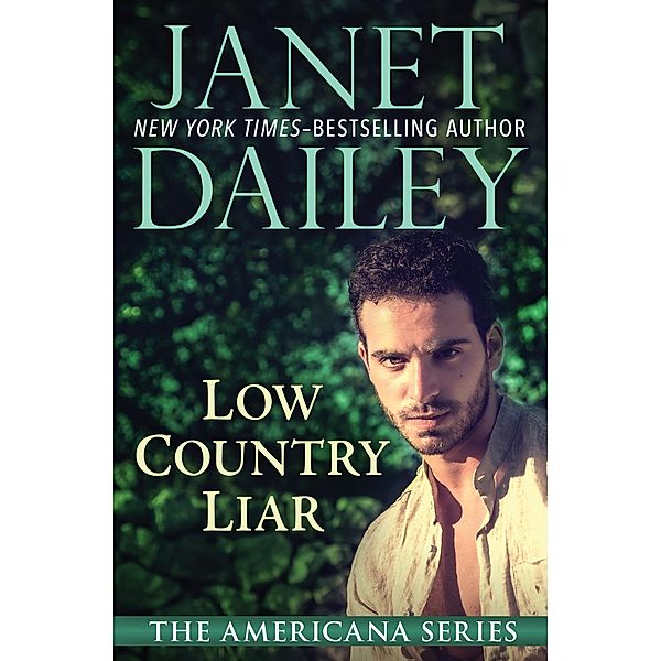 Low Country Liar / The Americana Series, Janet Dailey