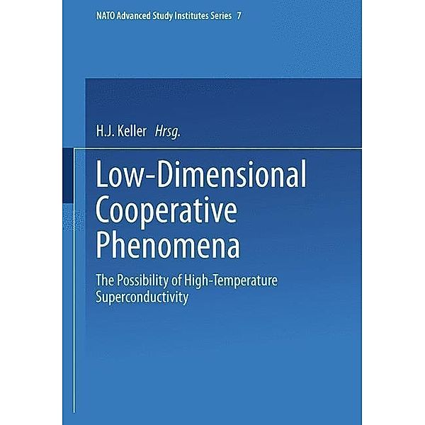 Low-Dimensional Cooperative Phenomena / Nato ASI Subseries B:, H. J. Keller