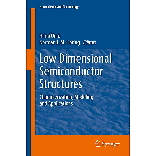 Low Dimensional Semiconductor Structures