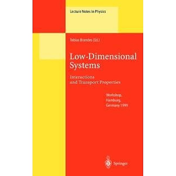 Low-Dimensional Systems / Lecture Notes in Physics Bd.544
