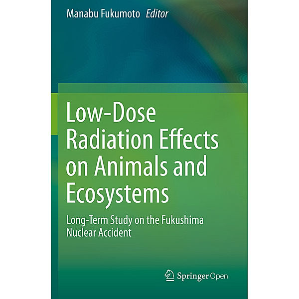 Low-Dose Radiation Effects on Animals and Ecosystems