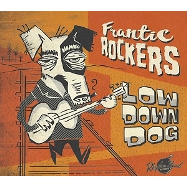 Low Down Dog, Frantic Rockers