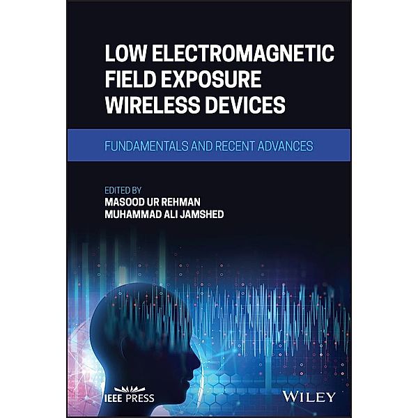 Low Electromagnetic Field Exposure Wireless Devices
