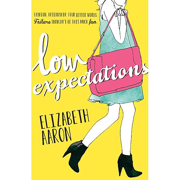 Low Expectations, Elizabeth Aaron, Erin Reinhelt