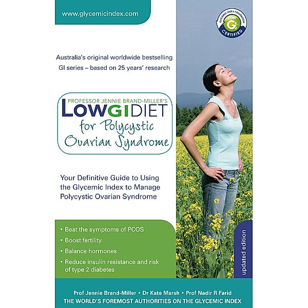 Low GI Diet for Polycystic Ovarian Syndrome / The Low GI Diet, Nadir Farid, Kate Marsh, Jennie Brand-Miller