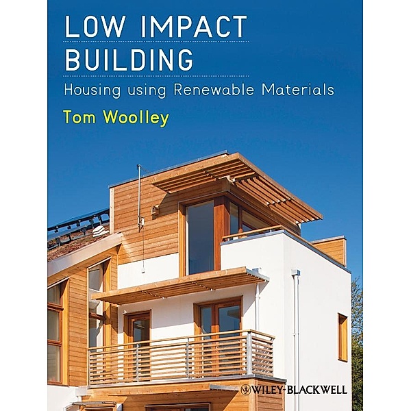 Low Impact Building, Tom Woolley