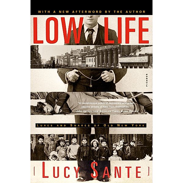 Low Life, Lucy Sante