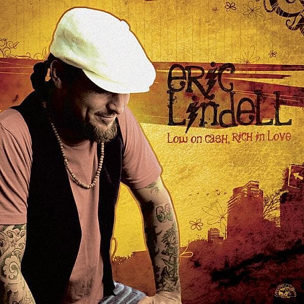Low On Cash,Rich In Love, Eric Lindell