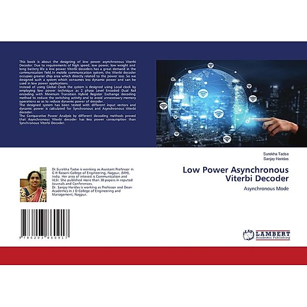 Low Power Asynchronous Viterbi Decoder, Surekha Tadse, Sanjay Haridas