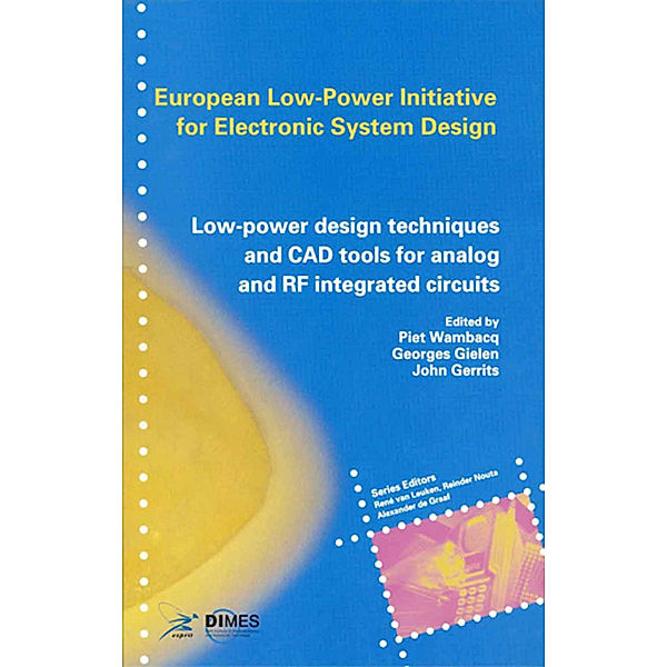 Low-Power Design Techniques and CAD Tools for Analog and RF Integrated Circuits