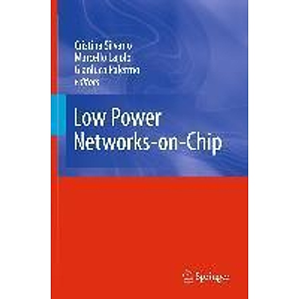 Low Power Networks-on-Chip
