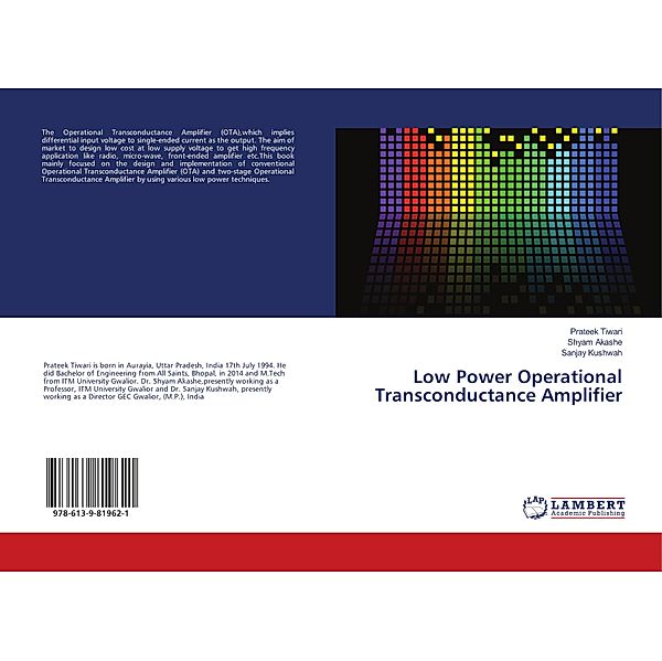 Low Power Operational Transconductance Amplifier, Prateek Tiwari, Shyam Akashe, Sanjay Kushwah