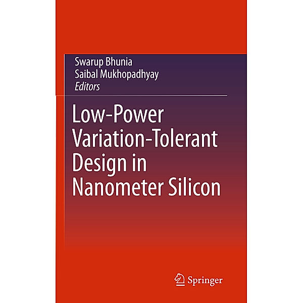 Low-Power Variation-Tolerant Design in Nanometer Silicon