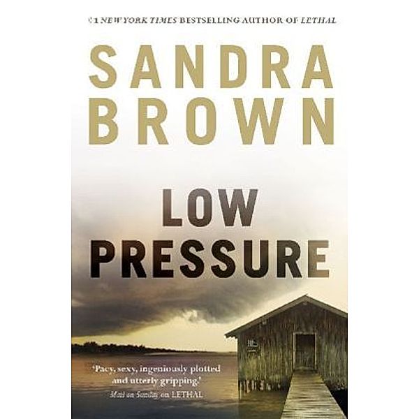 Low Pressure, Sandra Brown