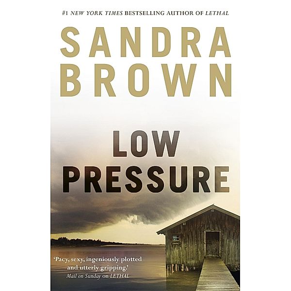 Low Pressure, Sandra Brown