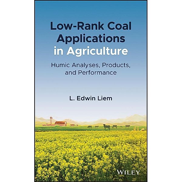 Low-Rank Coal Applications in Agriculture, L. Edwin Liem