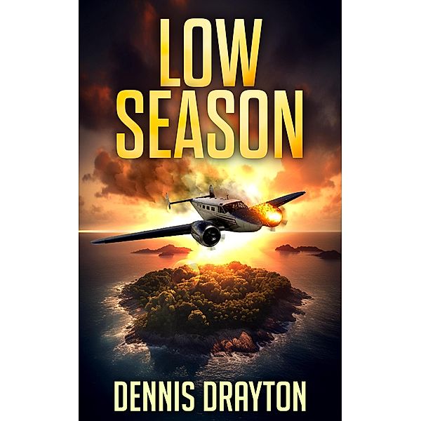 Low Season, Dennis Drayton