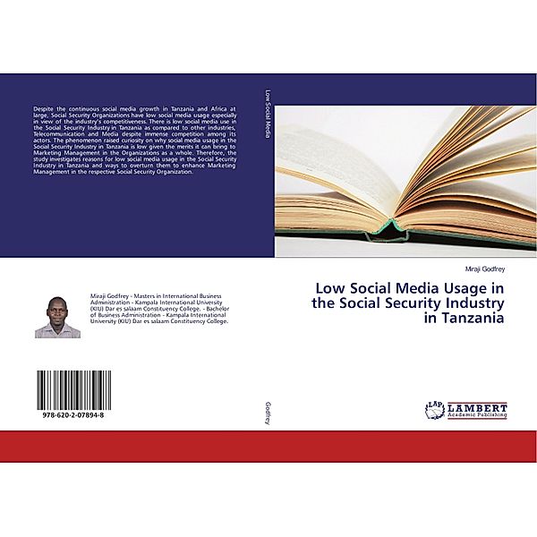 Low Social Media Usage in the Social Security Industry in Tanzania, Miraji Godfrey
