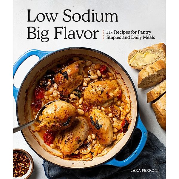 Low Sodium, Big Flavor, Lara Ferroni