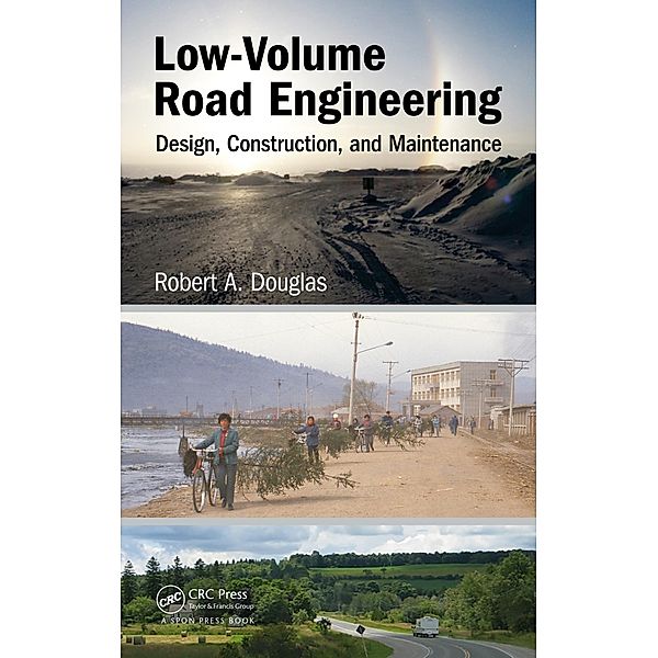 Low-Volume Road Engineering, Robert A. Douglas