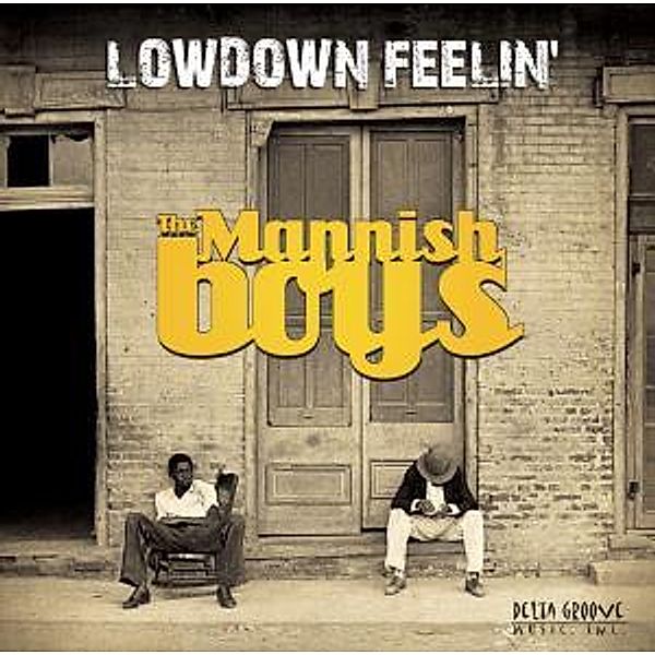 Lowdown Feelin', The Mannish Boys