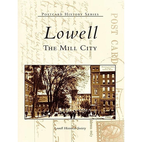 Lowell, Lowell Historical Society