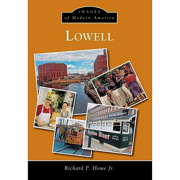 Lowell, Richard P. Howe Jr.