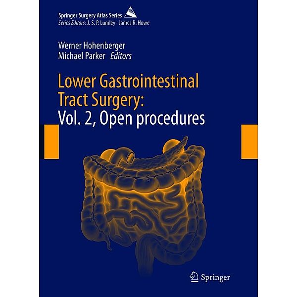 Lower Gastrointestinal Tract Surgery / Springer Surgery Atlas Series