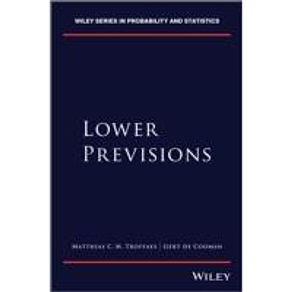 Lower Previsions, Matthias C. M. Troffaes, Gert de Cooman