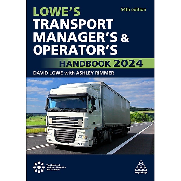 Lowe's Transport Manager's and Operator's Handbook 2024, David Lowe