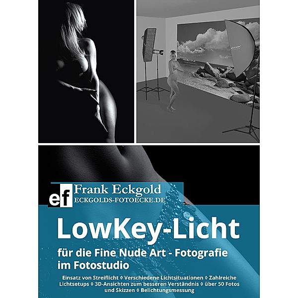 LowKey-Licht für die Fine Nude Art - Fotografie im Fotostudio, Frank Eckgold