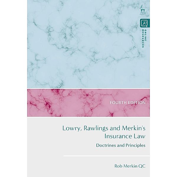 Lowry, Rawlings and Merkin's Insurance Law, Rob Merkin Kc