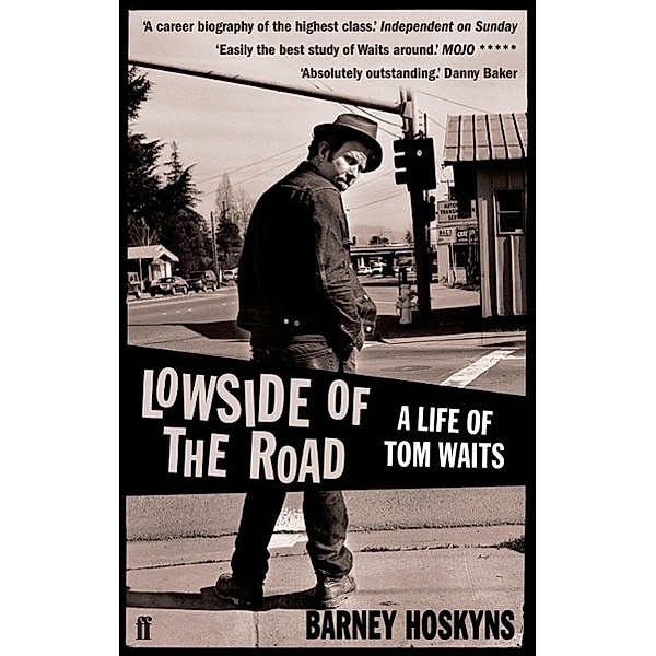 Lowside of the Road, Barney Hoskyns