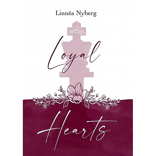 Loyal Hearts, Linnéa Nyberg