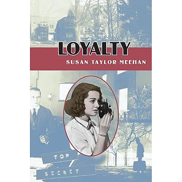 Loyalty, Susan Taylor Meehan