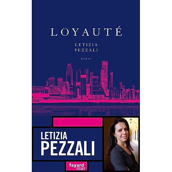 Loyauté / Littérature étrangère, Letizia Pezzali