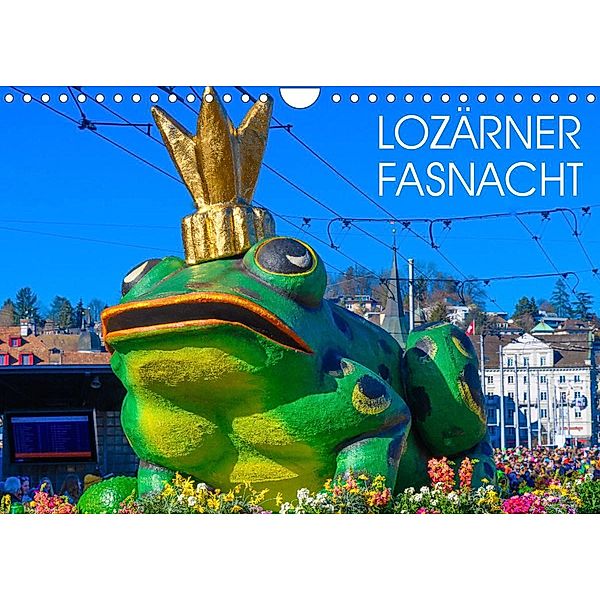 Lozärner Fasnacht (Wandkalender 2023 DIN A4 quer), Renaldo Caumont