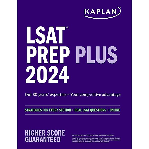 LSAT Prep Plus 2024:  Strategies for Every Section + Real LSAT Questions + Online, Kaplan Test Prep