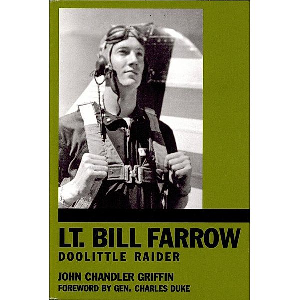 Lt. Bill Farrow, John Chandler Griffin