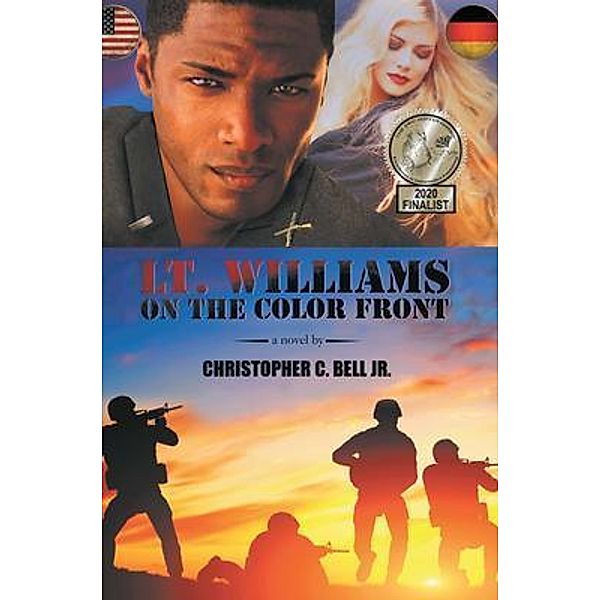 Lt. Williams on the Color Front / Authors Press, Christopher C. Bell Jr.