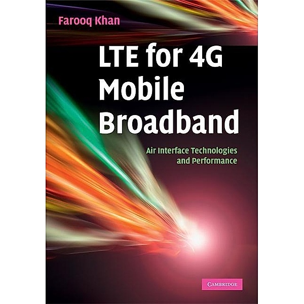 LTE for 4G Mobile Broadband, Farooq Khan