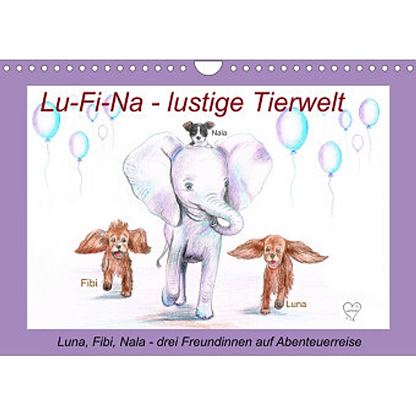 Lu-Fi-Na - lustige Tierwelt (Wandkalender 2022 DIN A4 quer), Ela Nowak