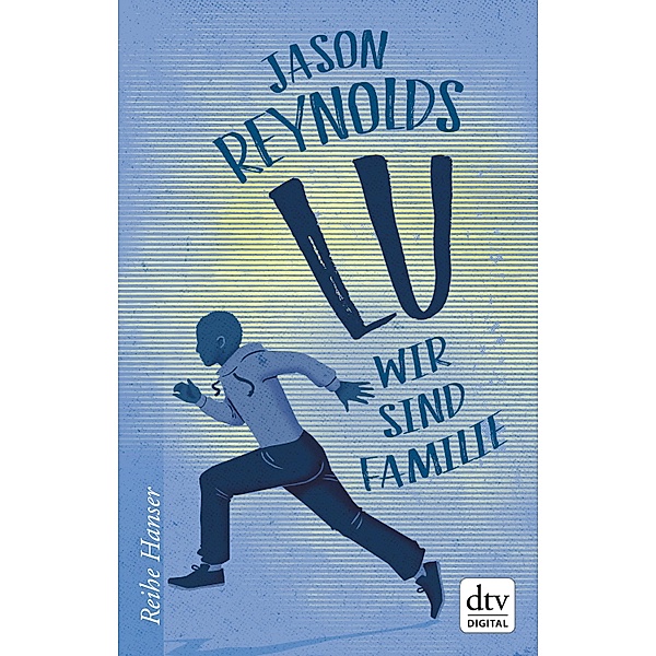 Lu / Läufer-Reihe Bd.4, Jason Reynolds
