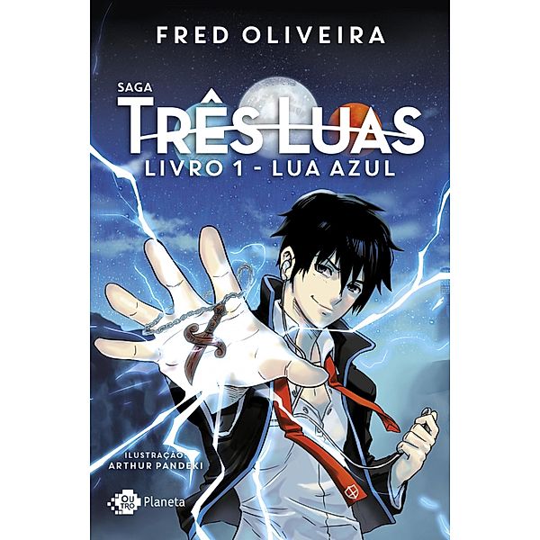 Lua Azul / Saga Três Luas Bd.1, Fred Oliveira