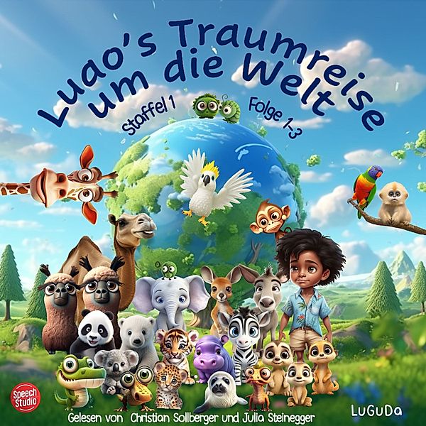Luao's Traumreise - 1 - Luao's Traumreise um die Welt, LuGuDa